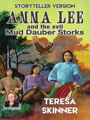 Anna Lee and the Evil Mud Dauber Storks - ebook